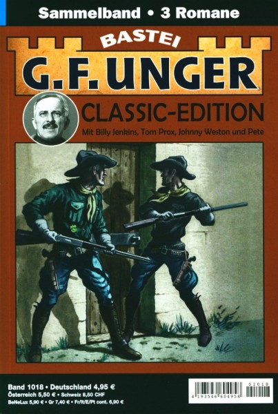 G. F. Unger (Bastei) Classic-Edition Sammelband Nr. 1018 - aktuell