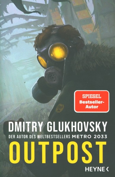 Glukhovsky, D.: Outpost