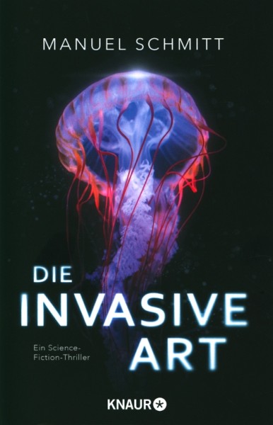 Schmitt, M.: Die Invasive Art