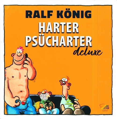 Ralf König - Harter Psücharter Deluxe Ausgabe!