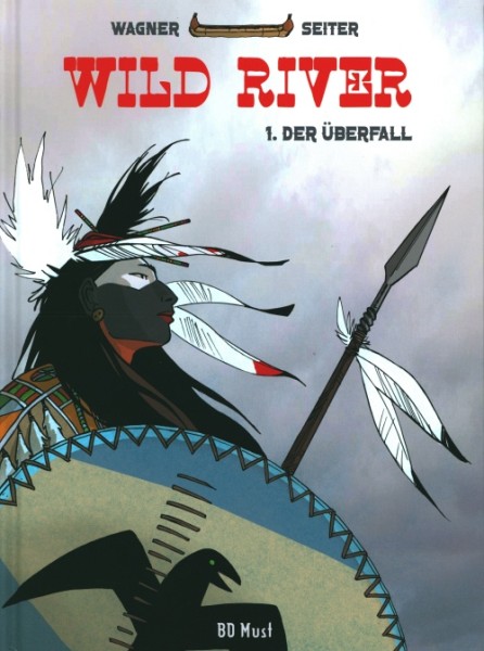 Wild River (BD Must, B.) Nr. 1-3 kpl. (Z1) mit allen 3 Drucken