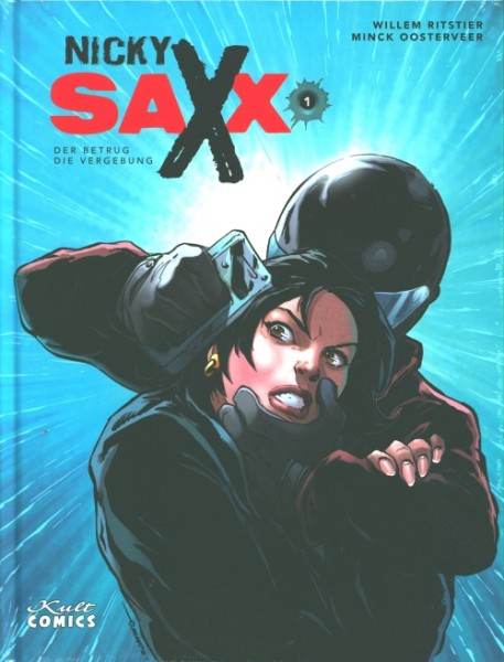 Nicky Saxx (Kult Comics, B.) Nr. 1-2