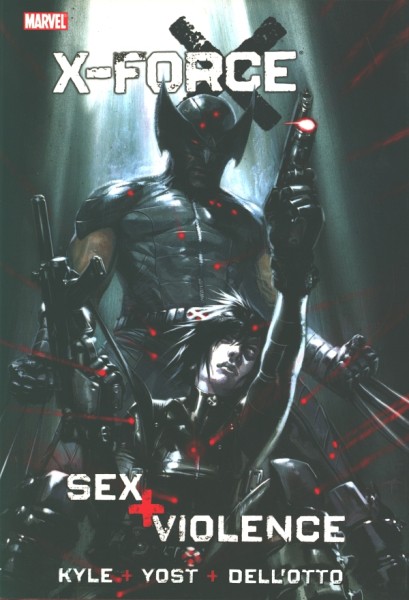 X-Force: Sex and Violence (2010) HC