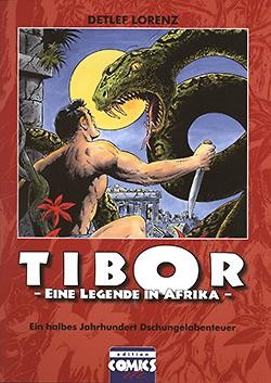 Tibor - Eine Legende in Afrika (Comics etc., Br.) Sonderangebot