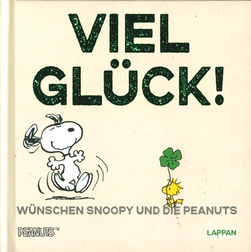 Peanuts Geschenkbuch: Viel Glück!