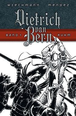 Dietrich von Bern (Crosscult, B.) Nr. 1-3