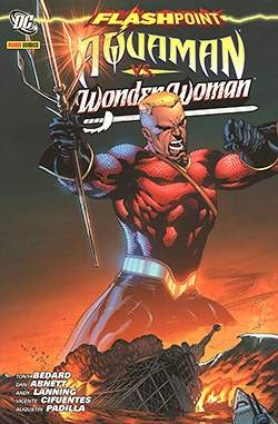 Flashpoint Sonderband (Panini, Br.) Aquaman vs. Wonder Woman