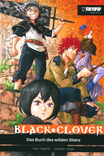 Black Clover – Das Buch des wilden Stiers - Light Novel