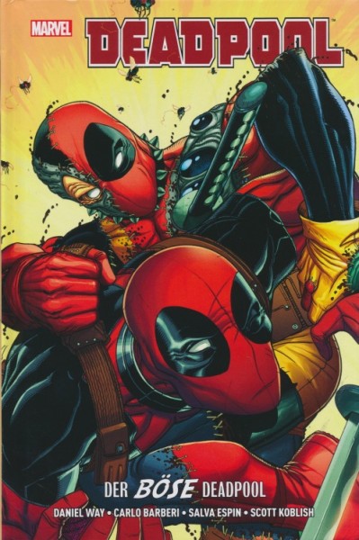 Deadpool: Böse Deadpool (Panini, B.) Hardcover