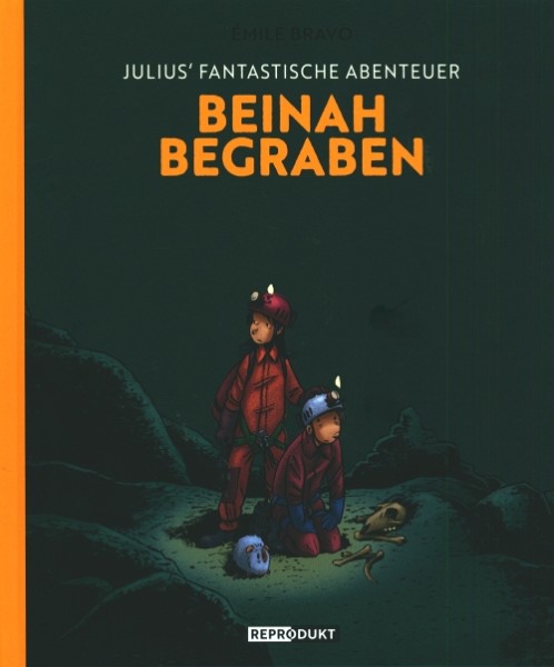 Julius' fantastische Abenteuer 03: Beinah begraben