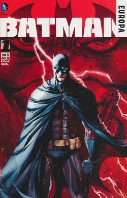 Batman Europa (Panini, Gb., 2016) Variant Nr. 1 B (Comic Con Stuttgart)