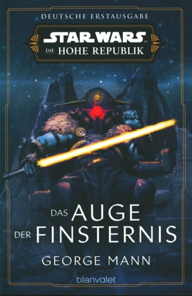 Star Wars: Die Hohe Republik - Das Auge der Finsternis