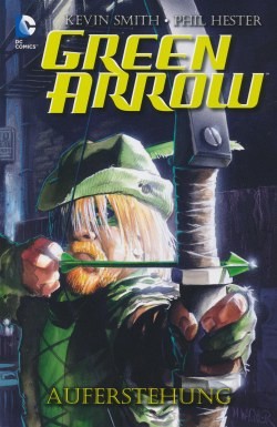 Green Arrow: Auferstehung (Panini, Br.) (Softcover)