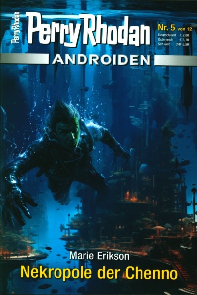 Perry Rhodan Androiden 05