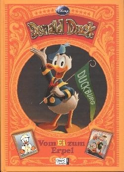 Donald Duck: Vom Ei zum Erpel (Ehapa, B.)