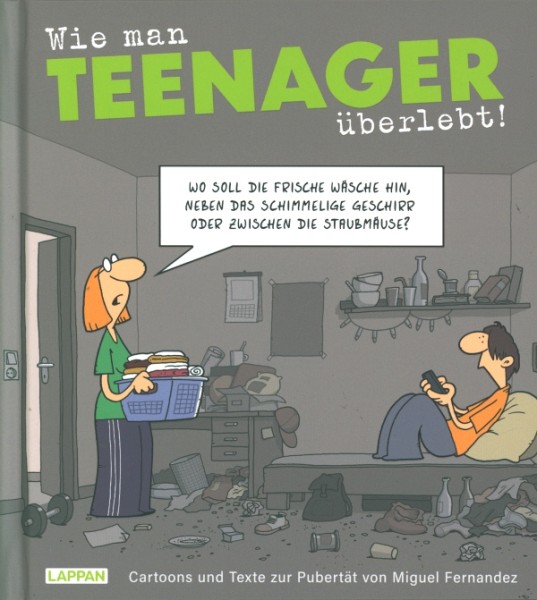 Wie man Teenager überlebt!