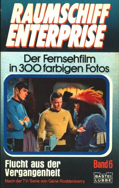 Raumschiff Enterprise (Bastei, Tb.) Nr. 1-6 kpl. (Z0-2)