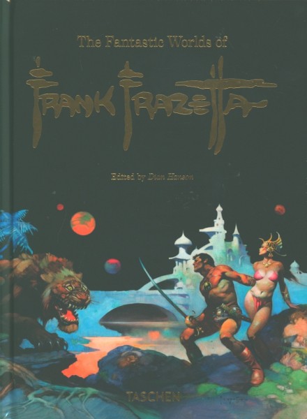 The Fantastic Worlds of Frank Frazetta - 40th Edition