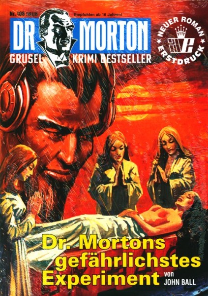 Dr. Morton (neue Romane) Nr. 108