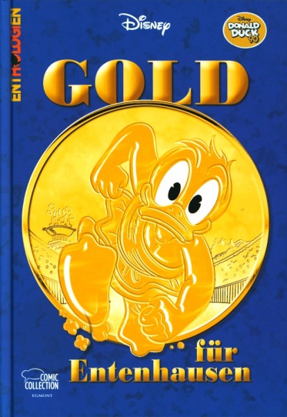 Enthologien Spezial 6: Gold für Entenhausen