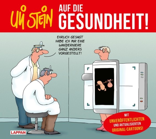 Uli Stein Gute Wünsche: Auf die Gesundheit!