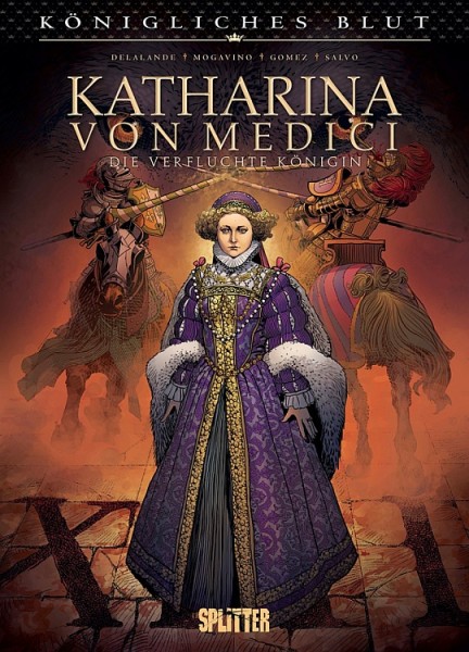 Königliches Blut: Katharina von Medici – Die verfluchte Königin