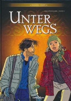 Unterwegs Gesamtausgabe (Comicplus, B.) Nr. 1-6 kpl. (Z1)