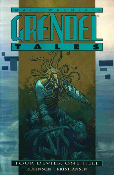 Grendel Tales: Four Devils, One Hell (1993) SC