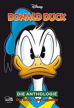 Disney Anthologien (Ehapa, B.) Donald Duck Anthologie: Die Ente - die Legende