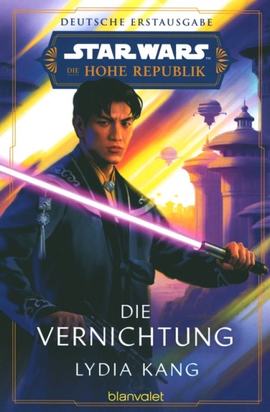 Star Wars: Die Hohe Republik - Die Vernichtung