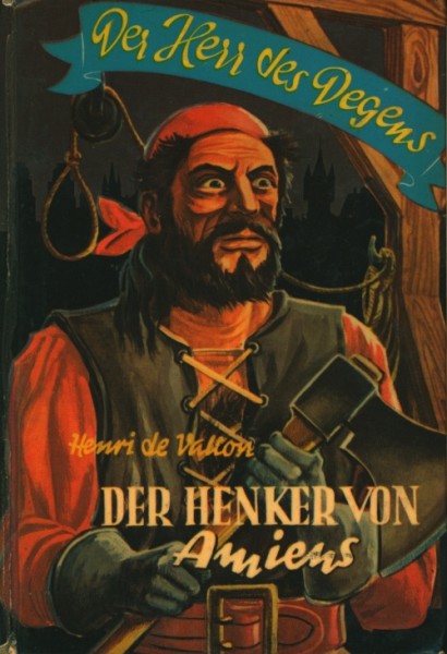 Herr des Degens Leihbuch Henker von Amiens (Lugano)