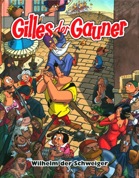 Gilles der Gauner 3
