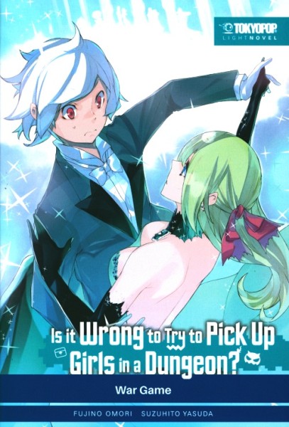 Is it wrong to try to pick up Girls ... - Light Novel 06